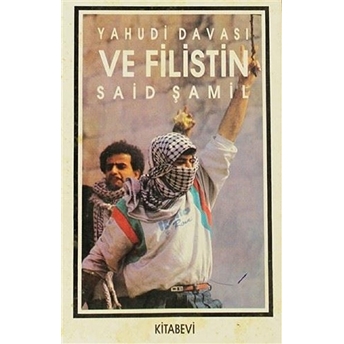 Yahudi Davası Ve Filistin-Said Şamil