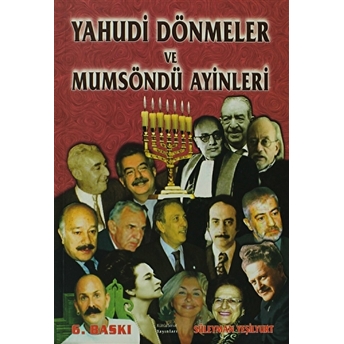 Yahudi Dönmeler Ve Mumsöndü Ayinleri Süleyman Yeşilyurt