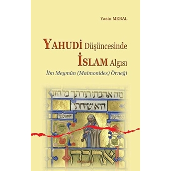 Yahudi Düşüncesinde Islam Algısı Yasin Meral