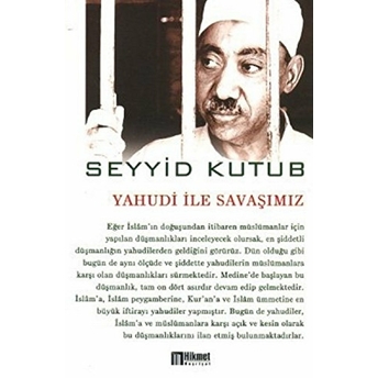 Yahudi Ile Savaşımız Seyyid Kutub