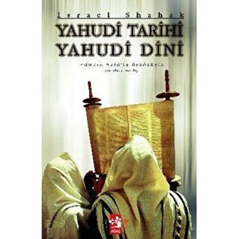 Yahudi Tarihi Yahudi Dini Israel Shahak