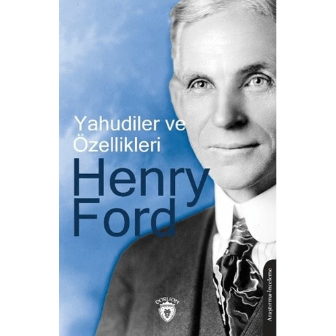 Yahudiler Ve Özellikleri Henry Ford