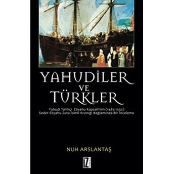 Yahudiler Ve Türkler Nuh Arslantaş