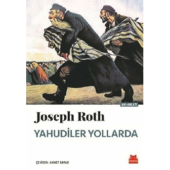 Yahudiler Yollarda Joseph Roth