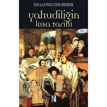 Yahudiliğin Kısa Tarihi Dan Cohn-Sherbok, Lavinia Cohn-Sherbok