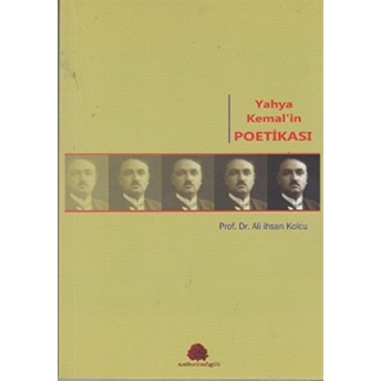 Yahya Kemal'in Poetikası