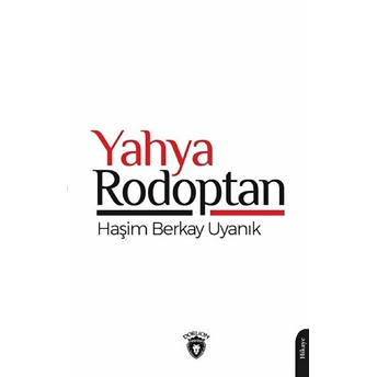 Yahya Rodoptan Haşim Berkay Uyanık