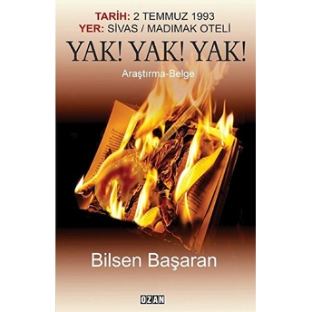 Yak! Yak! Yak! - Bilsen Başaran