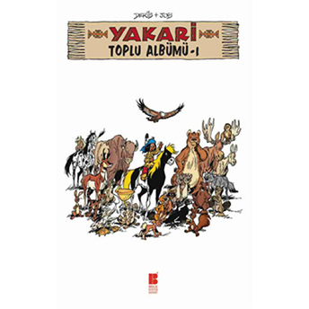 Yakari / Toplu Albümü-1 Derib Job