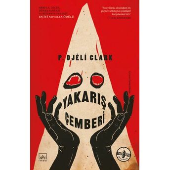 Yakarış Çemberi P. Djèlí Clark