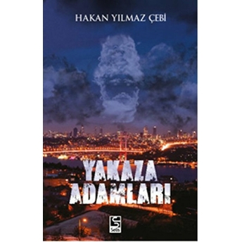 Yakaza Adamları Hakan Yılmaz Çebi