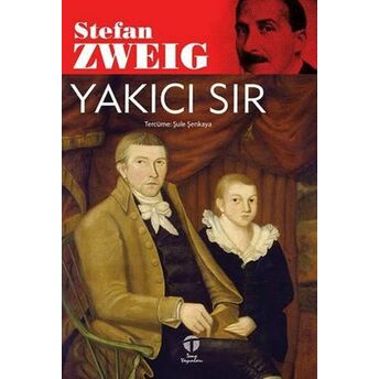 Yakıcı Sır Stefan Zweig