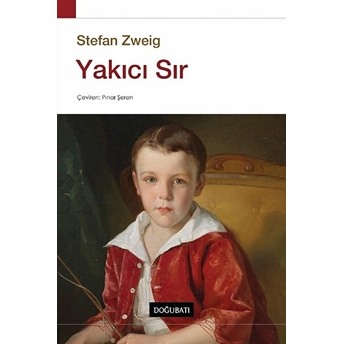 Yakıcı Sır Stefan Zweig