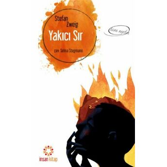 Yakıcı Sır (Tam Metin) Stefan Zweig