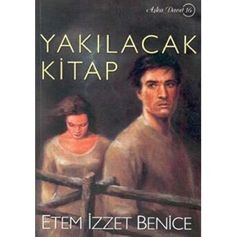 Yakılacak Kitap Etem Izzet Benice