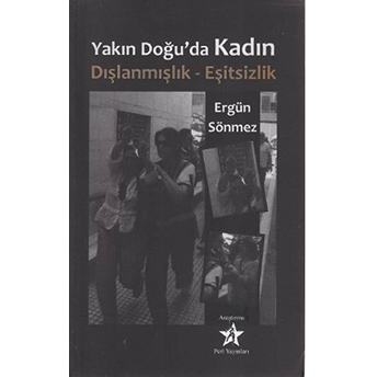 Yakın Doğu’da Kadın Ergün Sönmez