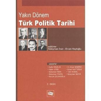 Yakın Dönem Türk Politik Tarihi Ayfer Özçelik