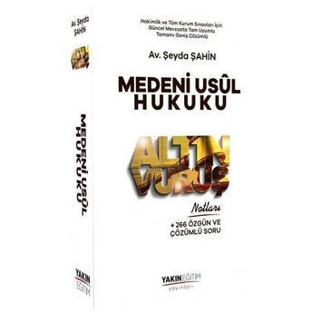 Yakın Eğitim Adli Idari Hakimlik Medeni Usul Hukuku Altın Vuruş Notları Şeyda Şahin