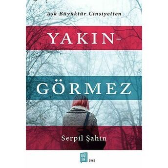 Yakın-Görmez Serpil Şahin