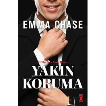 Yakın Koruma Emma Chase