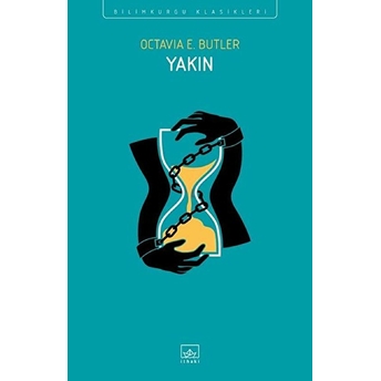 Yakın Octavia E. Butler