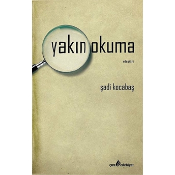 Yakın Okuma