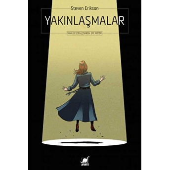 Yakınlaşmalar Steven Erikson