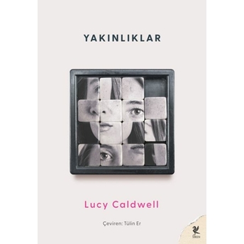 Yakınlıklar Lucy Caldwell