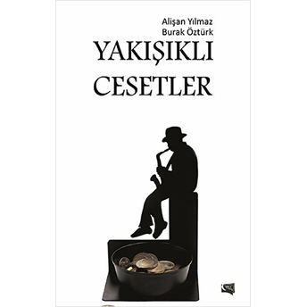 Yakışıklı Cesetler