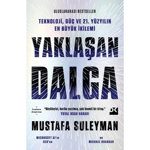 Yaklaşan Dalga Mustafa Suleyman , Michael Bhaskar