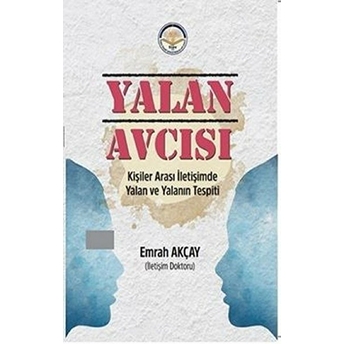 Yalan Avcısı - Emrah Akçay