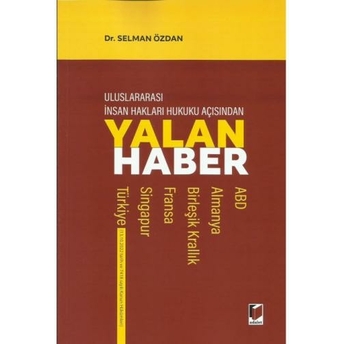 Yalan Haber Selman Özdan