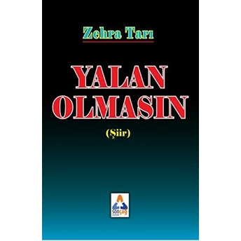 Yalan Olmasın Zehra Tarı