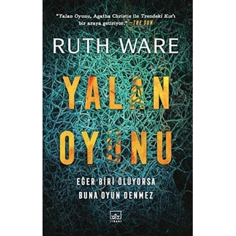 Yalan Oyunu - Ciltli Ruth Ware