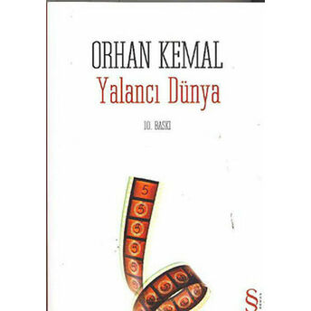 Yalancı Dünya Orhan Kemal