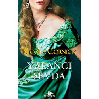 Yalancı Sevda Nicola Cornick