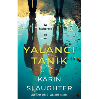 Yalancı Tanık Karin Slaughter