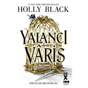 Yalancı Varis Holly Black