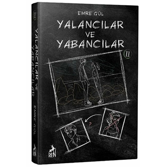 Yalancılar Ve Yabancılar 2 (Ciltli) Emre Gül