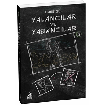 Yalancılar Ve Yabancılar 2 Emre Gül