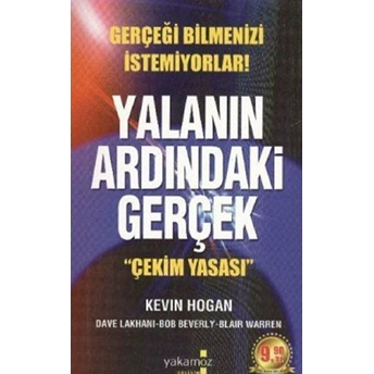 Yalanın Ardındaki Gerçek Cep Boy Kevin Hogan