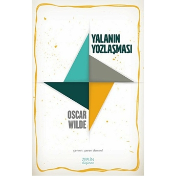 Yalanın Yozlaşması Oscar Wilde