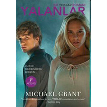 Yalanlar - Bir Yoklar Romanı 3 Michael Grant