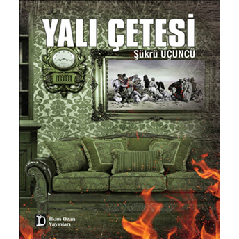 Yalı Çetesi-Şükrü Üçüncü