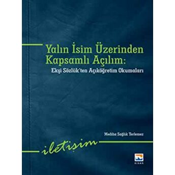 Yalın Isim Üzerinden Kapsamlı Açılım Mediha Sağlık Terlemez