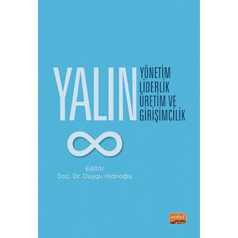 Yalın Yönetim, Yalın Liderlik, Yalın Üretim Ve Yalın Girişimcilik Kolektif