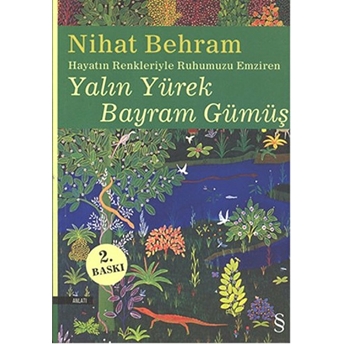 Yalın Yürek Bayram Gümüş Nihat Behram