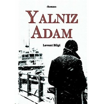 Yalnız Adam