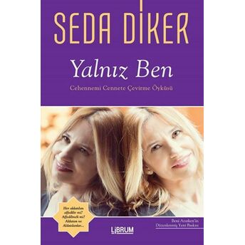 Yalnız Ben Seda Diker