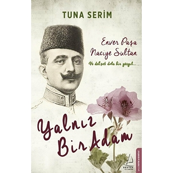 Yalnız Bir Adam Tuna Serim